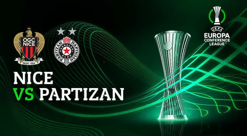 Soi kèo Nice vs Partizan - UEFA Conference League