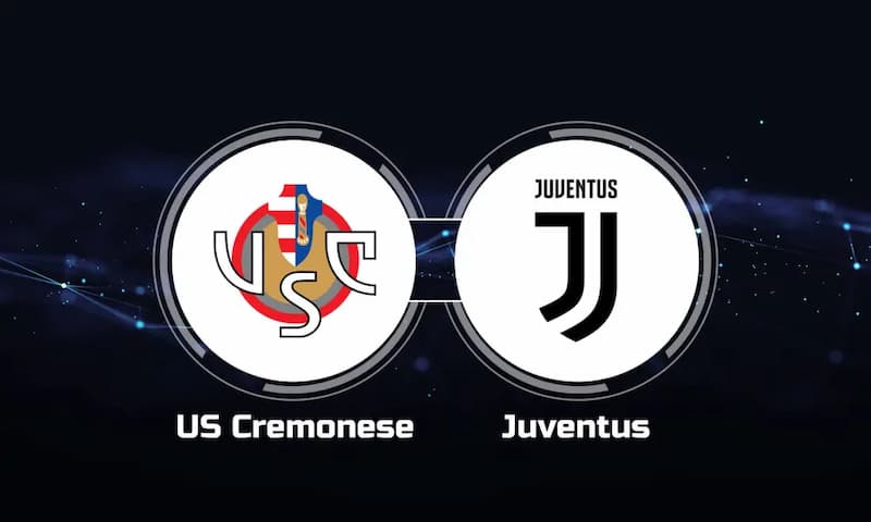 Soi kèo Cremonese vs Juventus - Giải VĐQG Ý