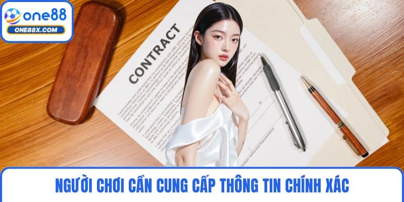 Người chơi cần cung cấp thông tin chính xác