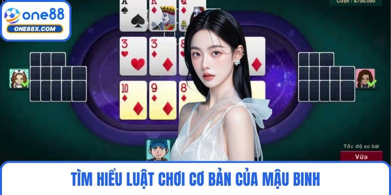 Tìm hiểu luật chơi cơ bản của Mậu Binh
